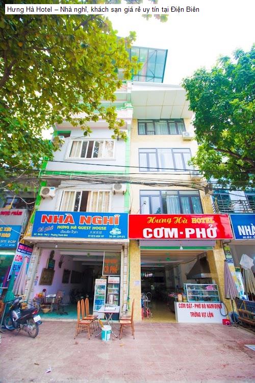 Ngoại thât Hưng Hà Hotel – Nhà nghỉ, khách sạn giá rẻ uy tín tại Điện Biên